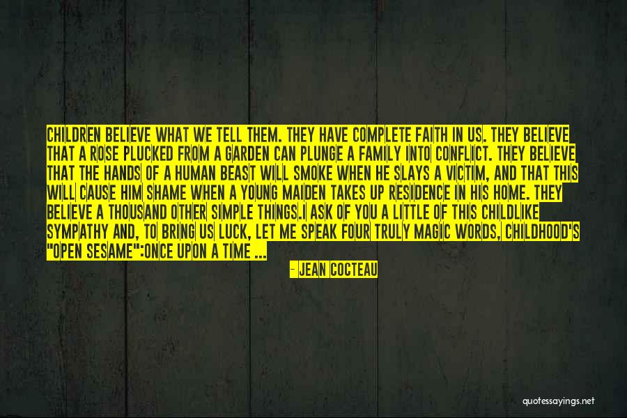 Family Conflict Quotes By Jean Cocteau Family Conflict Quotes By Jean Cocteau