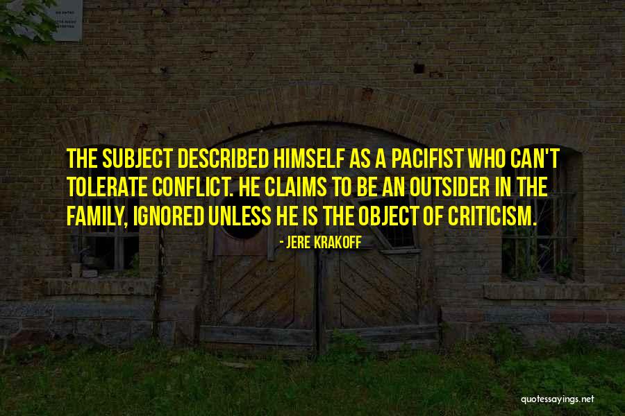 Family Conflict Quotes By Jere Krakoff Family Conflict Quotes By Jere Krakoff