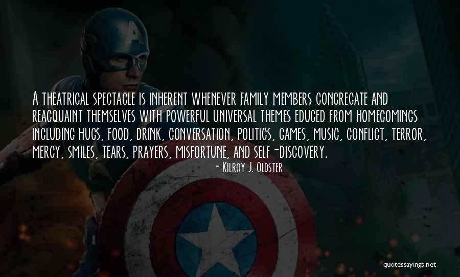 Family Conflict Quotes By Kilroy J. Oldster Family Conflict Quotes By Kilroy J. Oldster