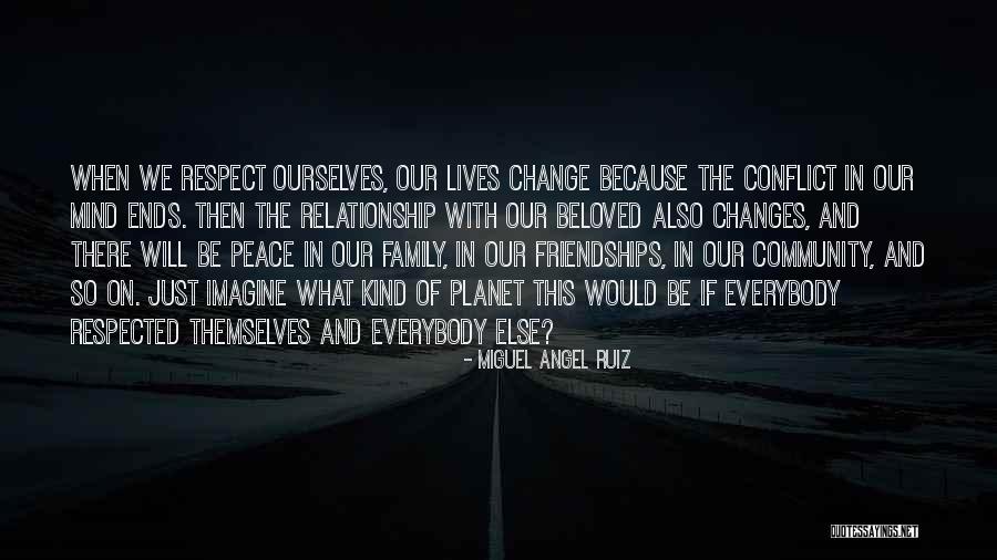 Family Conflict Quotes By Miguel Angel Ruiz Family Conflict Quotes By Miguel Angel Ruiz