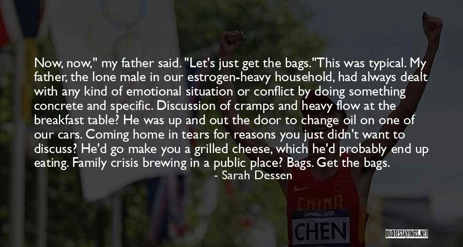 Family Conflict Quotes By Sarah Dessen Family Conflict Quotes By Sarah Dessen