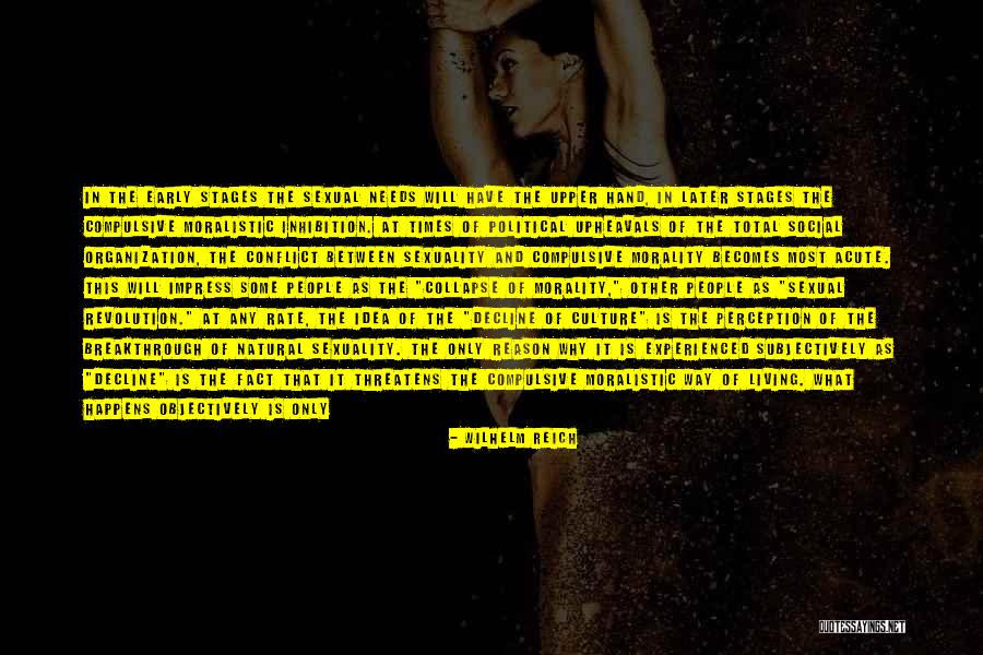 Family Conflict Quotes By Wilhelm Reich Family Conflict Quotes By Wilhelm Reich
