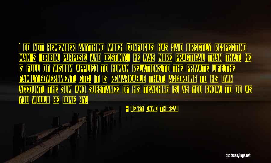 Family Confucius Quotes By Henry David Thoreau Family Confucius Quotes By Henry David Thoreau