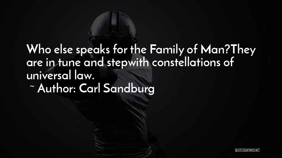Family Constellations Quotes By Carl Sandburg