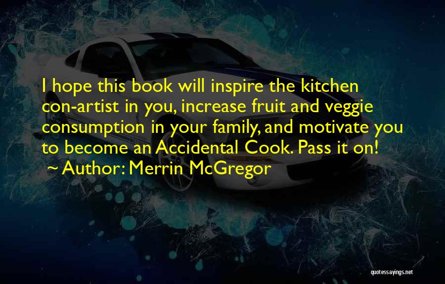 Family Cookbook Quotes By Merrin McGregor