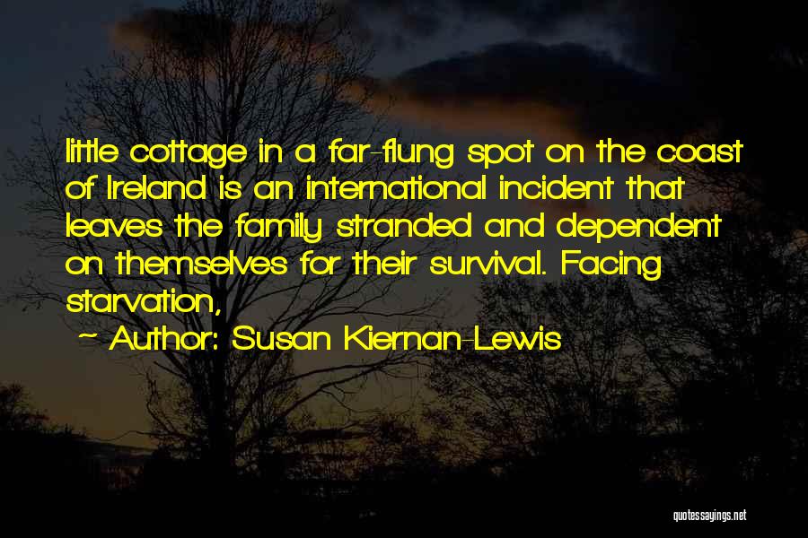 Family Cottage Quotes By Susan Kiernan-Lewis