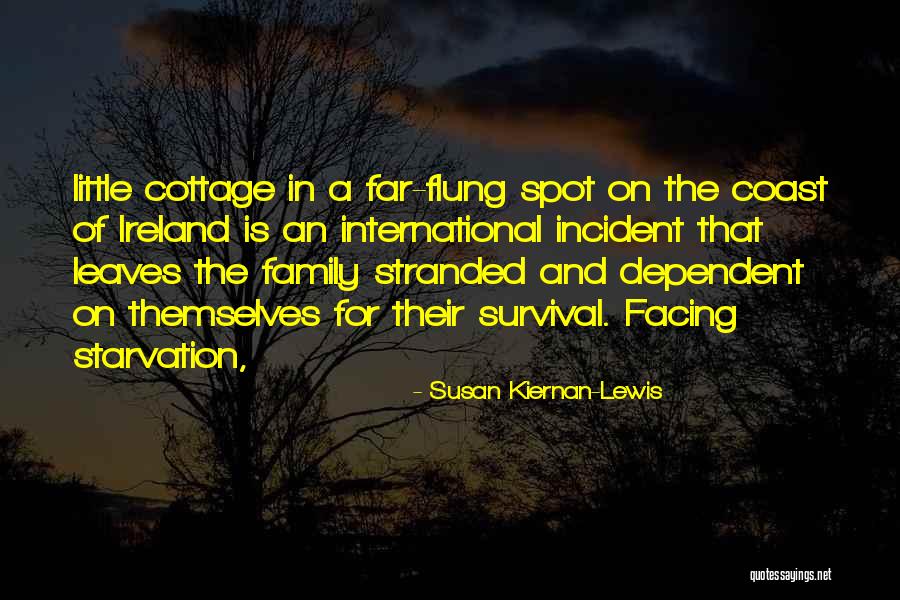 Family Cottage Quotes By Susan Kiernan-Lewis