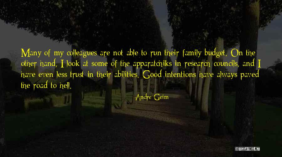 Family Councils Quotes By Andre Geim Family Councils Quotes By Andre Geim