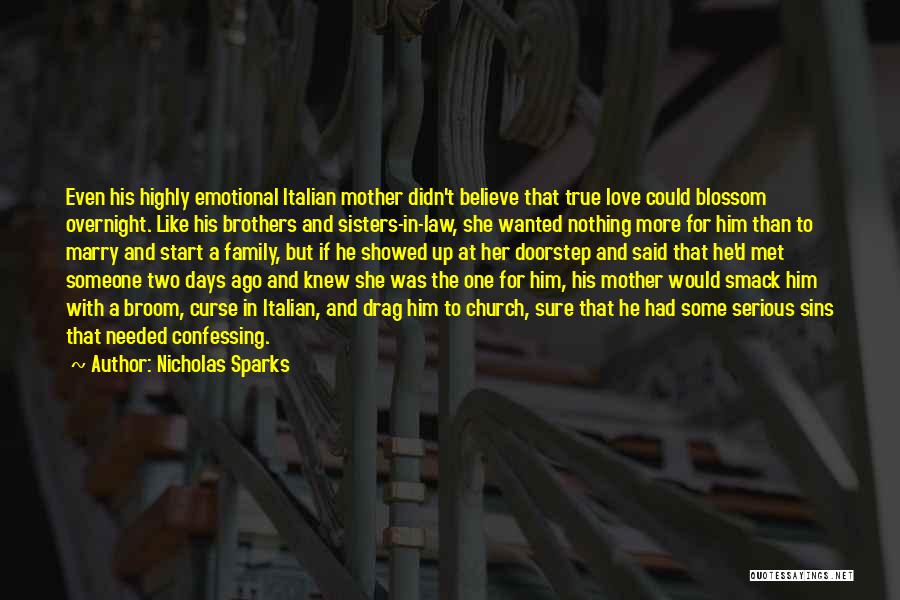 Family Curse Quotes By Nicholas Sparks