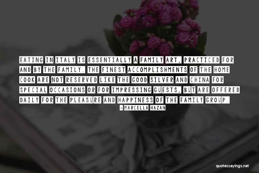 Family Daily Quotes By Marcella Hazan
