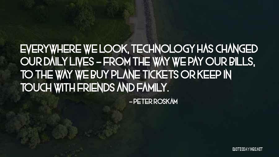 Family Daily Quotes By Peter Roskam