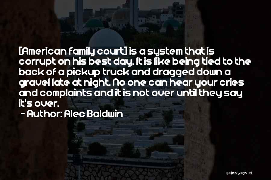 Family Day Best Quotes By Alec Baldwin