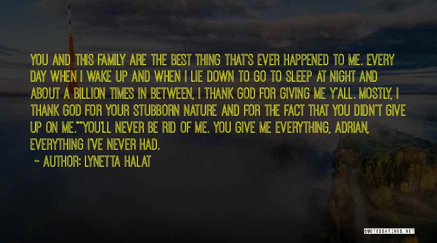 Family Day Best Quotes By Lynetta Halat