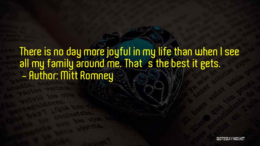 Family Day Best Quotes By Mitt Romney