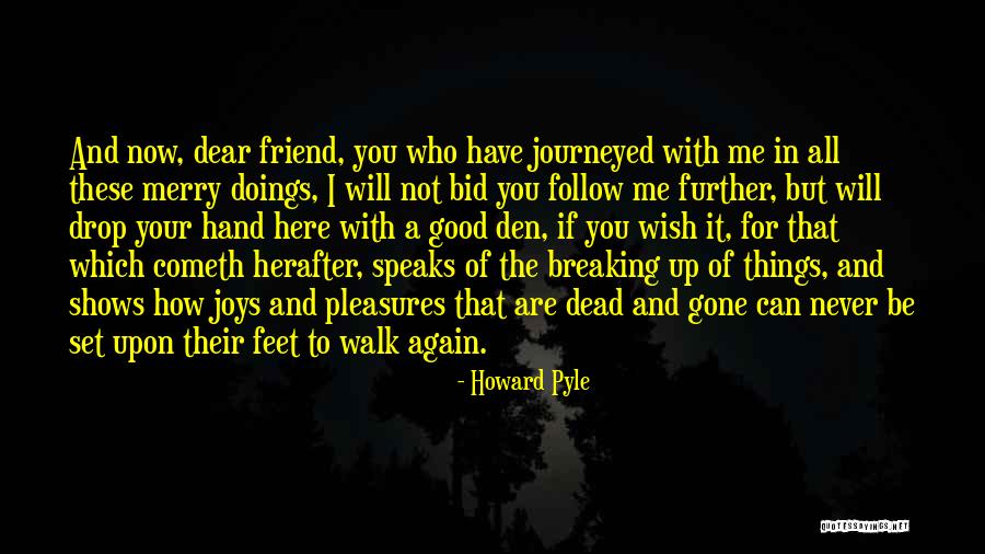 Family Dedication Quotes By Howard Pyle Family Dedication Quotes By Howard Pyle