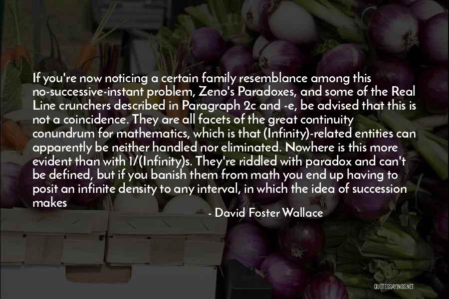 Family Defined Quotes By David Foster Wallace