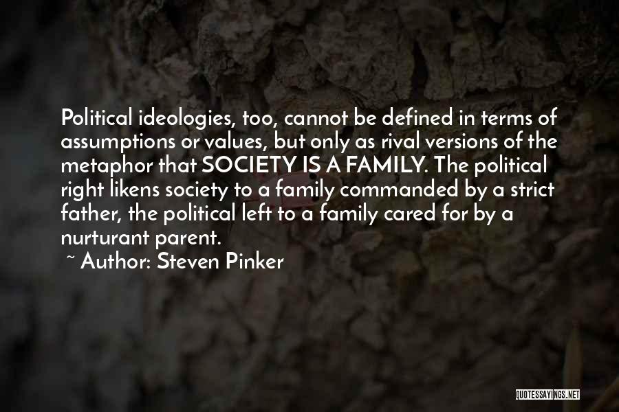 Family Defined Quotes By Steven Pinker