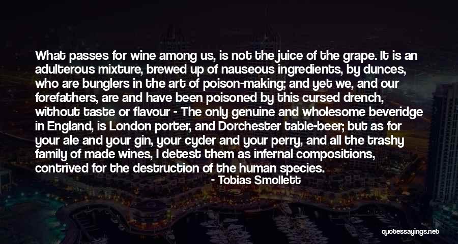 Family Destruction Quotes By Tobias Smollett