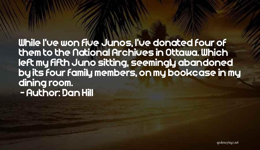 Family Dining Quotes By Dan Hill