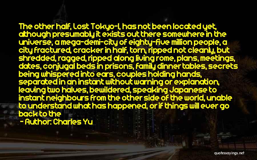 Family Dinner Out Quotes By Charles Yu