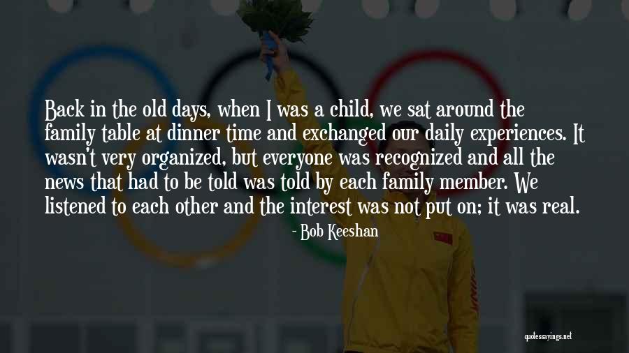 Family Dinner Table Quotes By Bob Keeshan