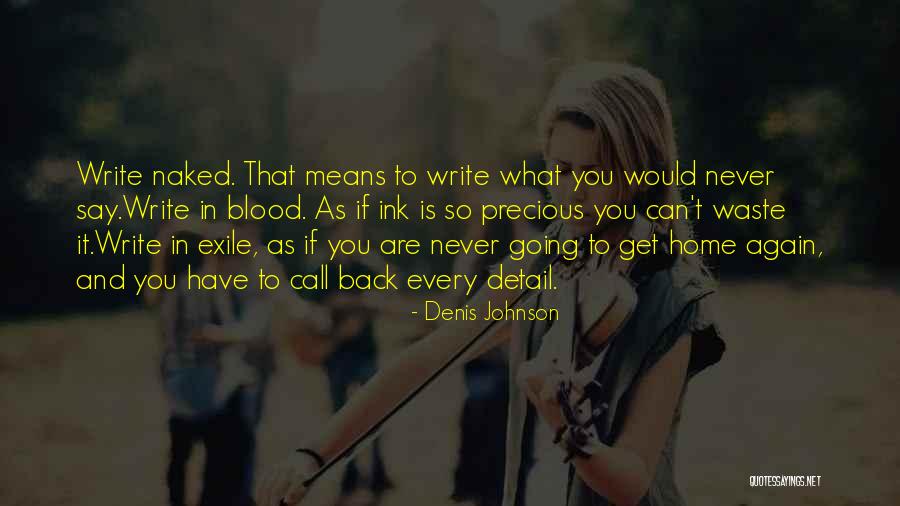 Family Discourse Quotes By Denis Johnson Family Discourse Quotes By Denis Johnson