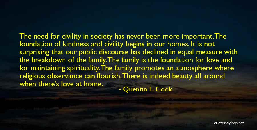 Family Discourse Quotes By Quentin L. Cook Family Discourse Quotes By Quentin L. Cook