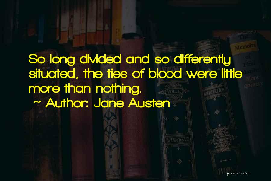 Family Divided Quotes By Jane Austen