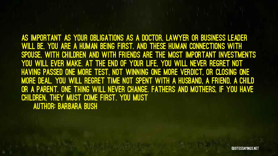 Family Doctor Quotes By Barbara Bush