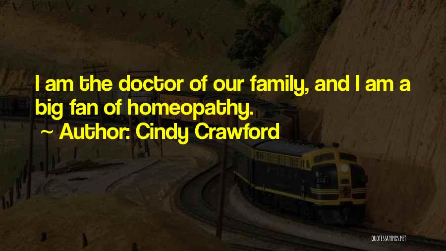 Family Doctor Quotes By Cindy Crawford