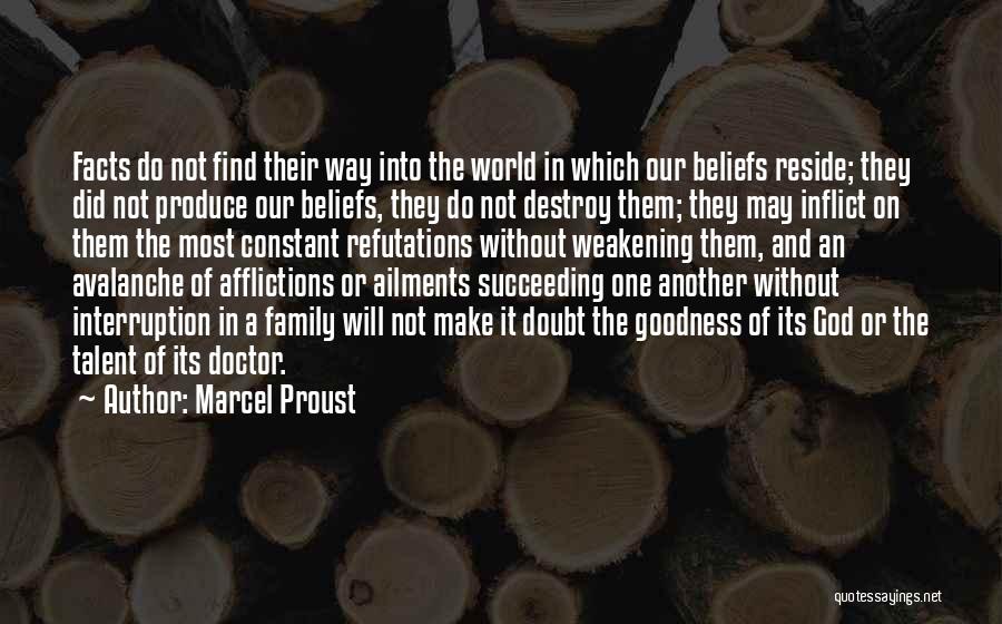 Family Doctor Quotes By Marcel Proust