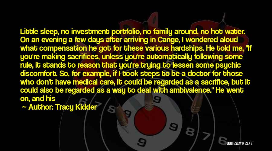 Family Doctor Quotes By Tracy Kidder