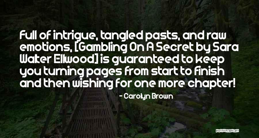 Family Drama Quotes By Carolyn Brown Family Drama Quotes By Carolyn Brown