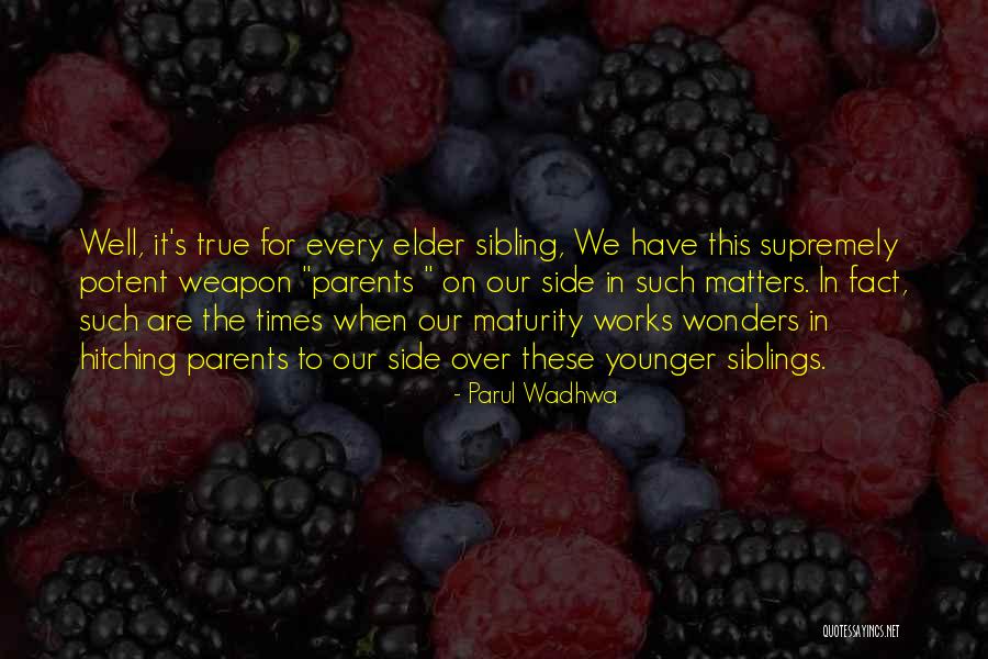 Family Drama Quotes By Parul Wadhwa Family Drama Quotes By Parul Wadhwa