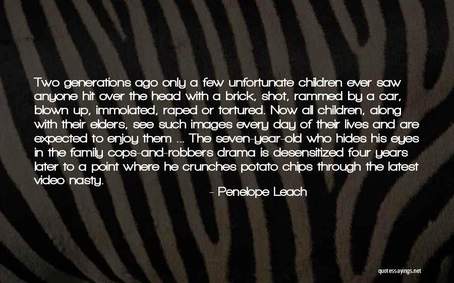 Family Drama Quotes By Penelope Leach Family Drama Quotes By Penelope Leach