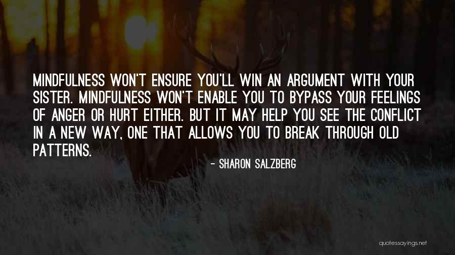 Family Drama Quotes By Sharon Salzberg Family Drama Quotes By Sharon Salzberg