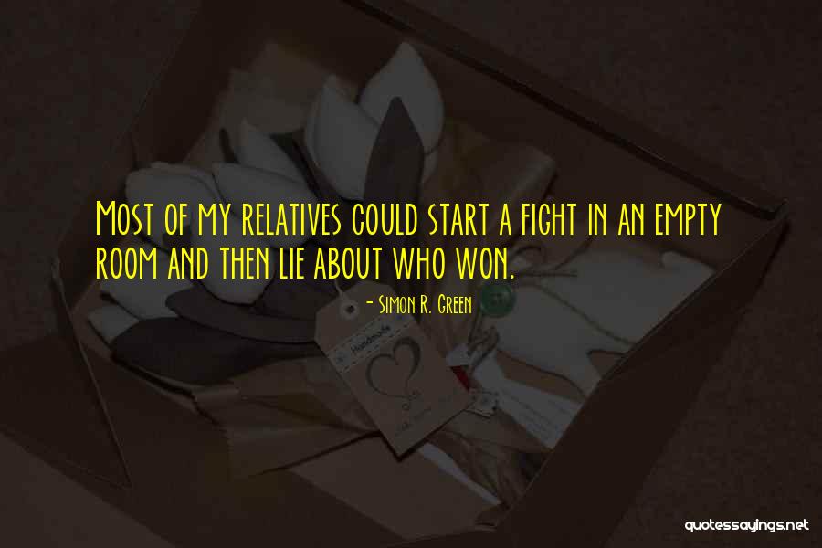 Family Drama Quotes By Simon R. Green Family Drama Quotes By Simon R. Green