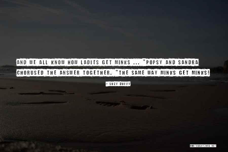Family Drama Quotes By Suzy Duffy Family Drama Quotes By Suzy Duffy