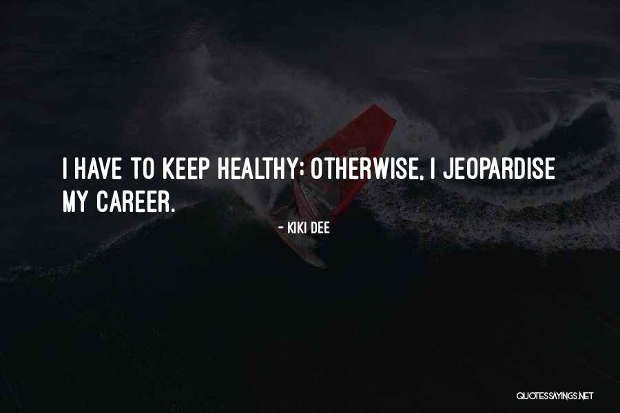 Family Drifting Quotes By Kiki Dee Family Drifting Quotes By Kiki Dee