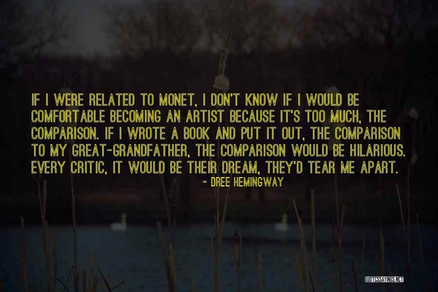 Family Driving Me Crazy Quotes By Dree Hemingway Family Driving Me Crazy Quotes By Dree Hemingway