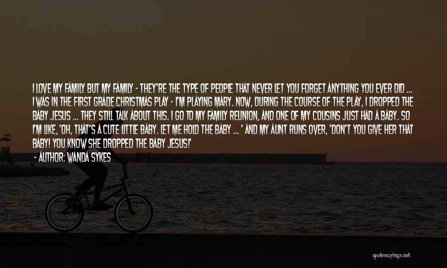 Family During Christmas Quotes By Wanda Sykes Family During Christmas Quotes By Wanda Sykes
