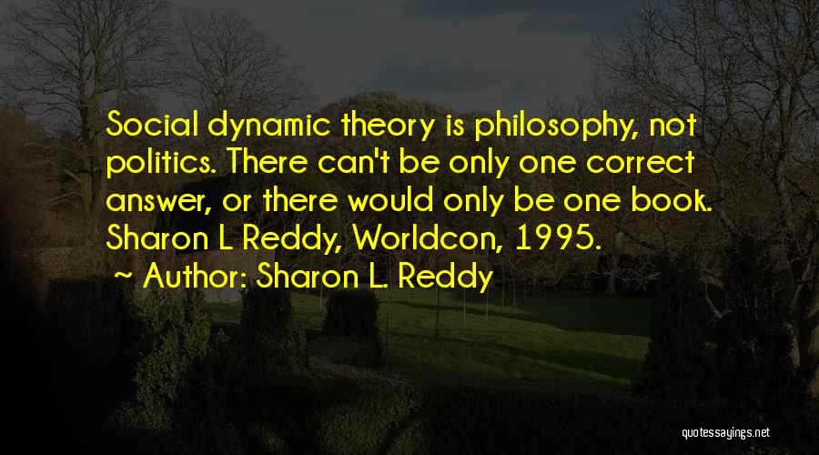 Family Dynamic Quotes By Sharon L. Reddy