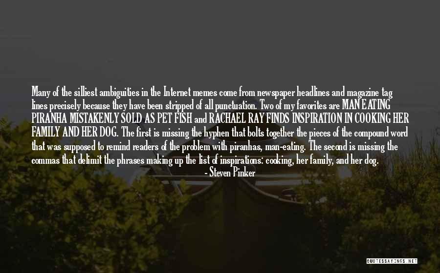 Family Eating Together Quotes By Steven Pinker