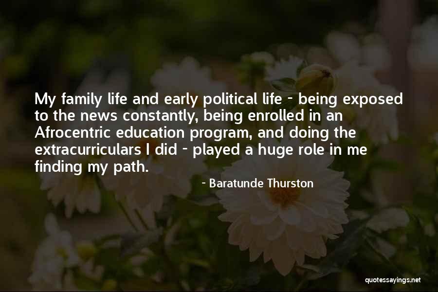 Family Education Quotes By Baratunde Thurston