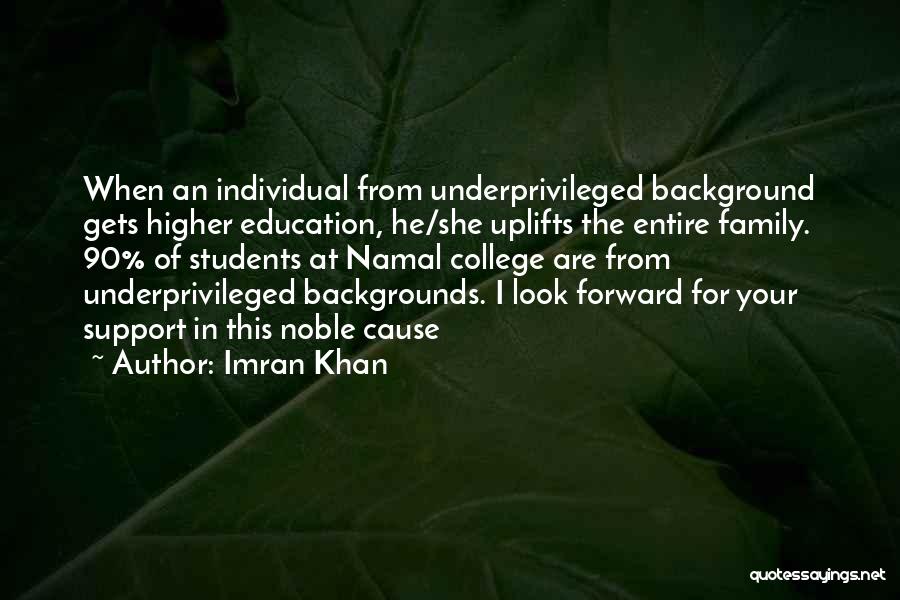 Family Education Quotes By Imran Khan