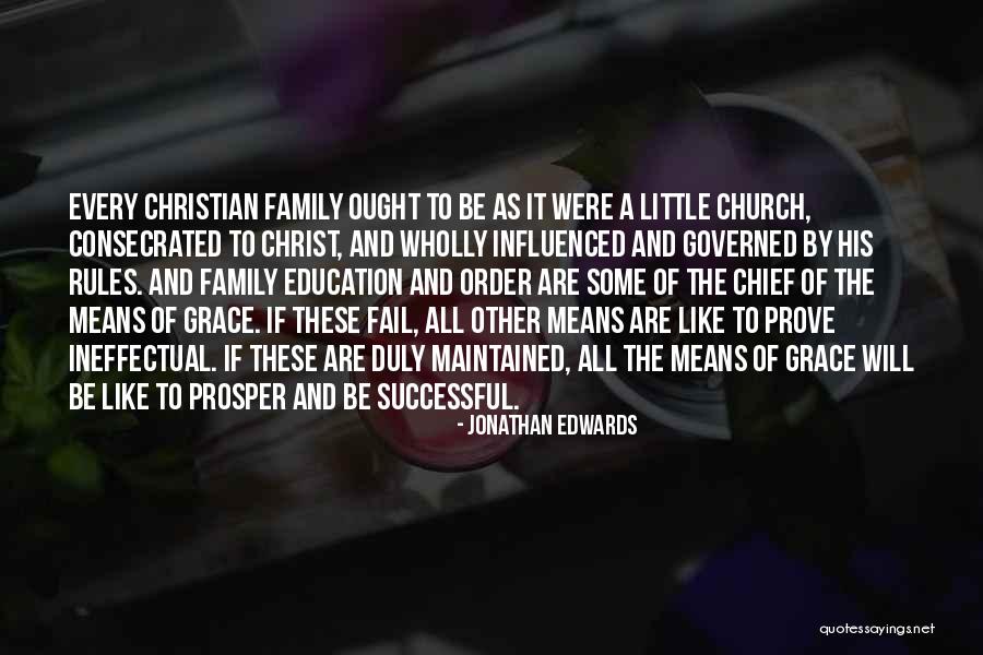 Family Education Quotes By Jonathan Edwards