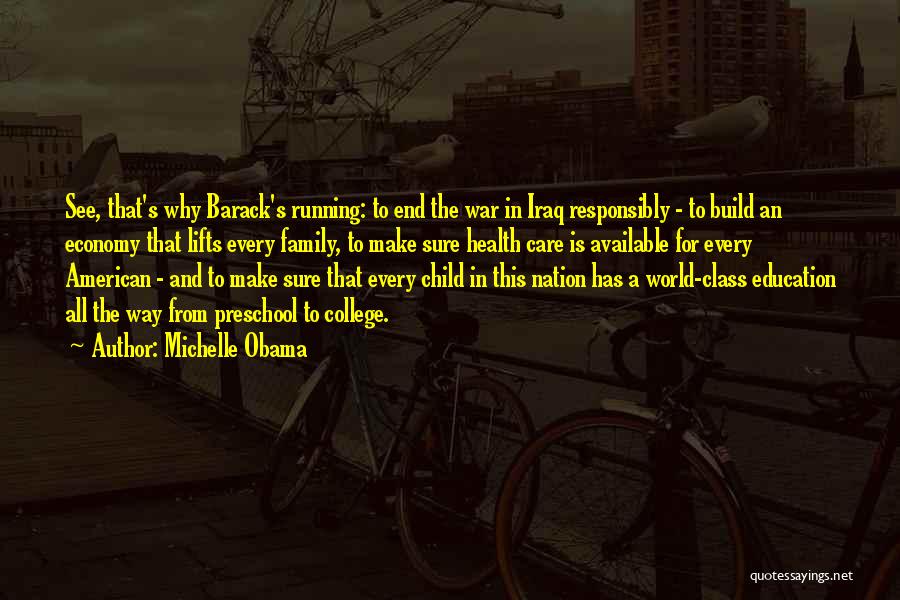 Family Education Quotes By Michelle Obama