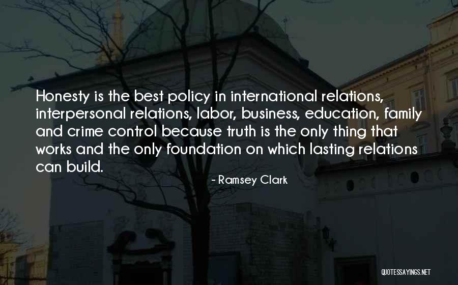 Family Education Quotes By Ramsey Clark