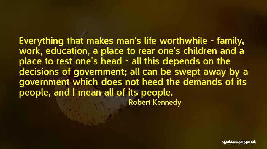 Family Education Quotes By Robert Kennedy