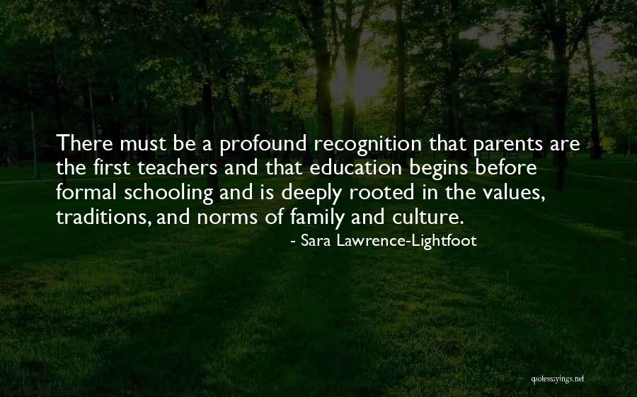 Family Education Quotes By Sara Lawrence-Lightfoot